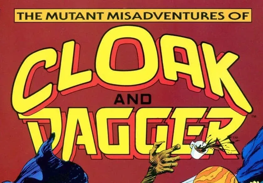 Did Cloak And Dagger Lose Their Powers In The Comics? Find Out The Truth!