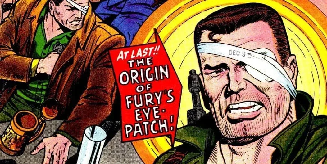 How Did Nick Fury Lose His Eye in the Comics?